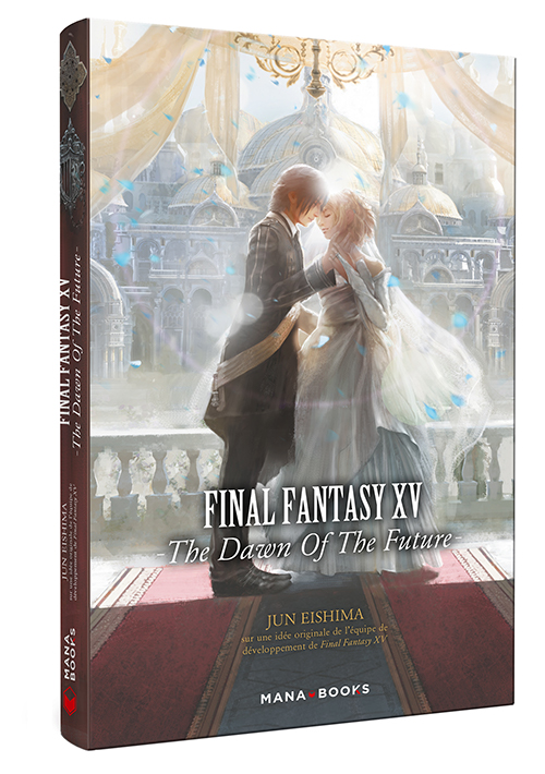 [FR] FINAL FANTASY XV: The Dawn of the Future Available Now!