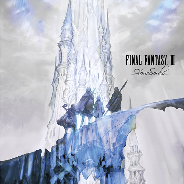 ゲーム発売から30年！ファイナルファンタジーIII楽曲の新たなアレンジがここにー『FINAL FANTASY III　-Four Souls-』本日発売！