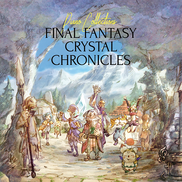 ピアノアレンジアルバム 『Piano Collections FINAL FANTASY CRYSTAL CHRONICLES』収録内容を一挙公開！