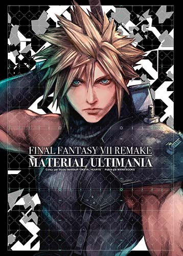 [FR] Final Fantasy VII Remake : Material Ultimania Available Now!