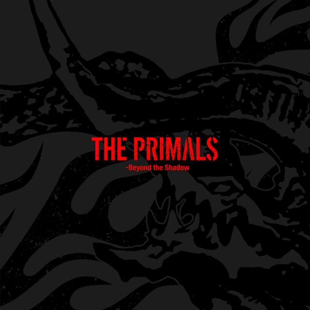 2022年5月25日(水) 『THE PRIMALS – Beyond the Shadow』本日、パッケージ版の発売並びにダウンロード版の配信開始！