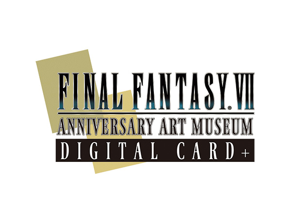 FINAL FANTASY VII Anniversary Art Museum Digital Card Plus Releases Today