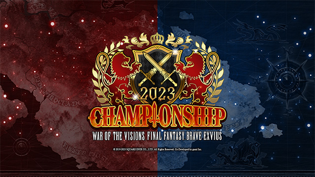 WAR OF THE VISIONS FINAL FANTASY BRAVE EXVIUS CHAMPIONSHIP 2023 (global PvP Esports tournament) Regional Qualifiers Coming to US Time Zones