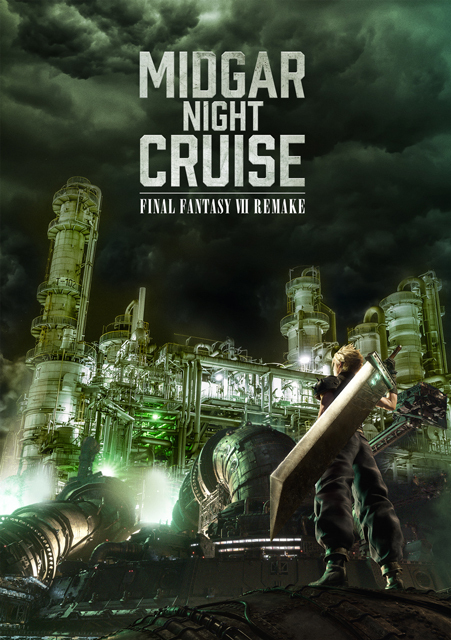 "MIDGAR Night Cruise FINAL FANTASY VII REMAKE" to be Held in Japan!